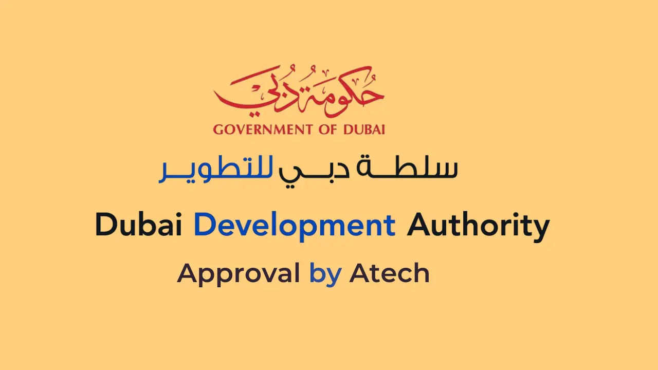 Dubai Development Authority approval by Atech
