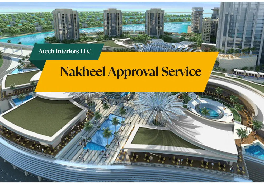 Nakheel Approval in Dubai