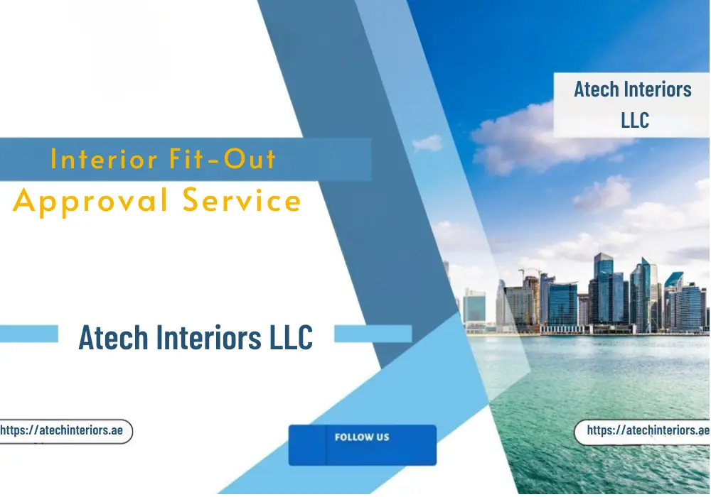 Fit Out Approval by Atech