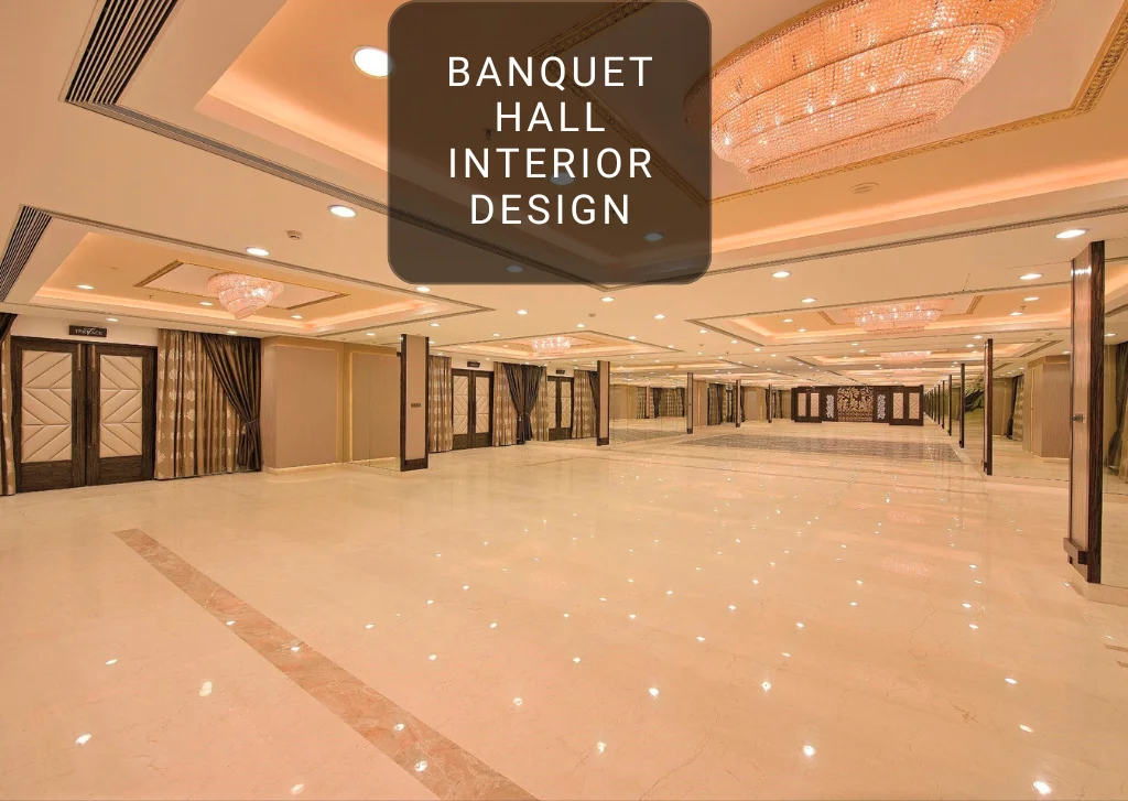 modern banquet hall interior design UAE